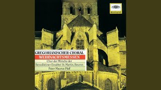 Traditional Gregorianischer Choral Erste Weihnachtsmesse Gloria IX [upl. by Hueston]