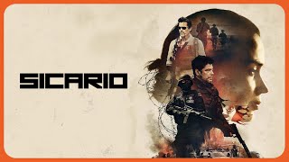 Sicario A Tense And Brutal Thriller [upl. by Fonsie]