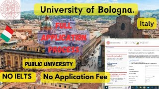 University of Bologna Admission process 2024  BS  MS  PHD   scholarships Italy  Urdu amp Hindi [upl. by Plante]