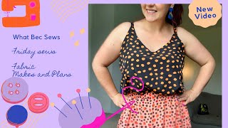 Friday Sews  Ogden Cami fabric and plans [upl. by Columbyne35]