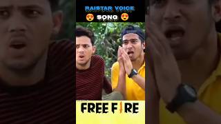 Raistar Ke Voice Song 😱 freefire raistar [upl. by Aicercul696]