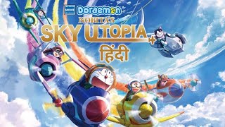 Doraemon Movie Nobitas Sky Utopia  Hindi Fan Dub  Doraemon New Movie Hindi 2024  Full Movie [upl. by Oderfliw]