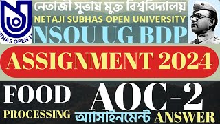 NSOU UG BDP ASSIGNMENT 2024 AOC 2 Paper Question Answer ll nsou ug aoc 2 assignment 2024 ll AOC2 [upl. by Lebar242]