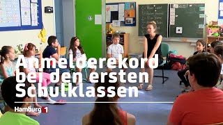 Die Schulbehörde verzeichnet einen erneuten Anmelderekord bei den ersten Klassen an Hamburgs Schulen [upl. by Kamal]