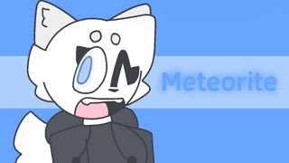 Meteorite Meme 500 Subs Special [upl. by Ayaros]