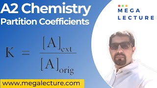 A Level Chemistry  Chemical Equilibria  Lecture 16  Partition Coefficients  9701 [upl. by Cole]