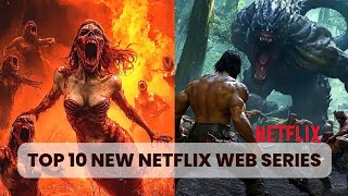 TOP 10 New Netflix Series 2024  Adventure Movies on Netflix 2024  Action Series [upl. by Lalad434]