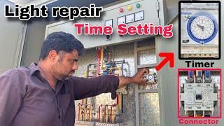 How to set time and streetlight repair [upl. by Ehtyde444]