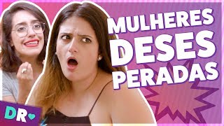 COISAS QUE DESESPERAM TODA MULHER 😱 Coisas engraçadas que dão desespero  ft Griladas [upl. by Lundin]