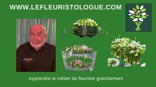 lefleuristologue ou apprendre le métier de fleuriste gratuitement  art floral [upl. by Call554]