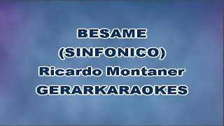 Bésame  Ricardo Montaner  Karaoke [upl. by Yarised]