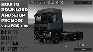 Setup Guide for Promods 268 for ETS2 149 [upl. by Olfe]