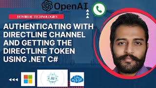 44 Authenticating with Directline Channel and Getting the Directline Token using NET C [upl. by Koren]