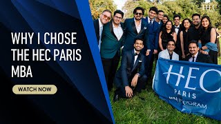 Why Choose HEC Paris MBA Hear from Our Students on Their Transformational Journey [upl. by Eerehs]