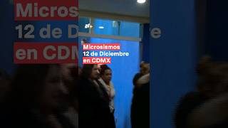 Microsismos hoy 12 de diciembre en CDMX nmas shorts sismo cdmx [upl. by Braunstein]