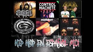 HIP HOP EN ESPAÑOL MIX Molotov Control Machete Akwid Cartel de Santa Orishas Kinto Sol [upl. by Akimat]