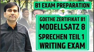 Goethe Zertifikat B1  Modellsatz 8  Schreiben Teil 1  Writing Exam  Learn German B1 [upl. by Anaig]