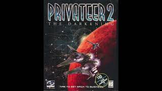 Privateer 2 The Darkening  Track 3 [upl. by Purpura]