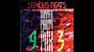 Serious Beats Summer Party Mix 93 [upl. by Lasala]