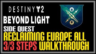 Reclaiming Europa Destiny 2 All Steps [upl. by Jori]