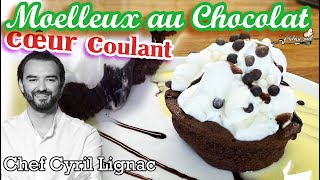 Moelleux au chocolat cœur coulant de Cyril Lignac très facile à faire [upl. by Malinde606]