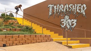 303 x Thrasher Video [upl. by Irafat]