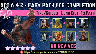 MCOC Act 642  Easy Path For Completion  TipsGuide  No Revives  Story quest [upl. by Brouwer]