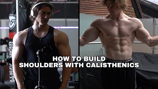 How To Build Shoulders With Calisthenics [upl. by Hortense]