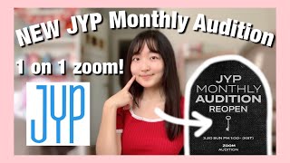 NEW JYP Monthly Audition 🗝️ 1 on 1 Zoom Audition [upl. by Ansley]