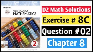 Exercise 8c Question no 2 Oxford Maths New Syllabus D2  Book 2 Mathematics Oxford New Syllabus [upl. by Aklim]