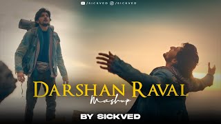 Darshan Raval Mashup 2023  SICKVED [upl. by Sparks284]