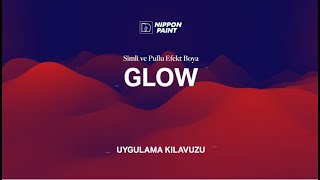 Nippon Paint Glow Nasıl Uygulanır [upl. by Lecirg452]