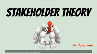 Stakeholder Theory [upl. by Annaert]