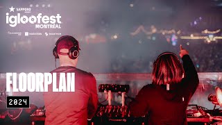 FLOORPLAN  LIVE AT IGLOOFEST MTL 2024 [upl. by Tildi]