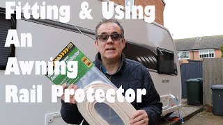 Awning Rail Protector fitting amp using [upl. by Waring]