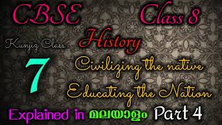 CBSE class 8History Chapter 7Civilizing the Native Educating the Nation part 4Malayalam Explanation [upl. by Glenna]