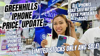 FULL PRICE LIST NG MGA PINAKA MURANG IPHONES SA GREENHILLS IPHONE XR11121315 MARCH 2024 [upl. by Gordon807]