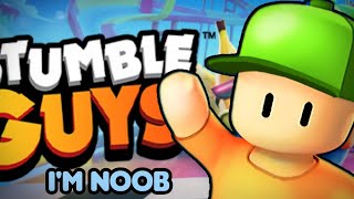 WHEN NOOB PLAYS STUMBLE GUYS 😅  STUMBLE GUYS 2 [upl. by Lazar920]