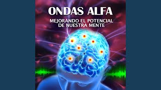 Ondas Alfa para Memorizar Aprendizaje Efectivo [upl. by Ardine180]