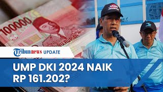 Bocoran Kenaikan UMP DKI 2024 Disebut Naik Rp 161202 Jadi Rp 5063000 Diumumkan Heru Budi Besok [upl. by Nnyleak506]