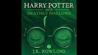 Harry Potter and the Deathly Hallows AUDIOBOOK for JK Rowling [upl. by Nosyla155]