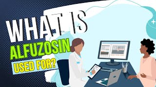 What is Alfuzosin used for Primary indications dosing details potential side effects [upl. by Nerw]