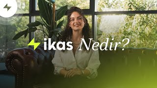 ikas Nedir⚡️ [upl. by Anitak]