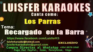 Los Parras  Recargado en la Barra  Karaoke Demo [upl. by Rawdin]