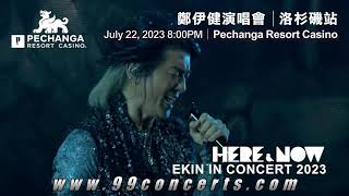 鄭伊健2023演唱會Pechanga [upl. by Allak705]