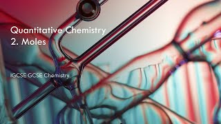 Moles calculation AQA GCSE Edexcel IGCSE chemistry [upl. by Dde914]