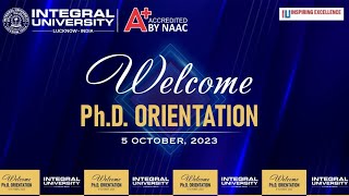 PhD Orientation 2023  Integral University  Lucknow [upl. by Alba53]