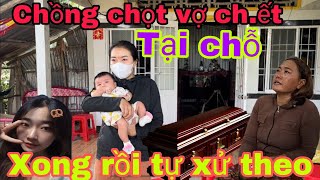 Chấn Động Kiên Giang  Chồng Chọt Vợ 2 Cây Mất Tại Chỗ Chồng Tự Xử Theo Đang Nguy Kịch  Nhàn Cụt [upl. by Kile]