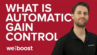 What is Automatic Gain Control AGC and why should you care  weBoost [upl. by Slohcin]