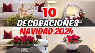 TOP 10 Centros de Mesa y DIY para DECORAR ESTA NAVIDAD CHRISTMAS 2024 HAZLO TU MISMO [upl. by Frazier781]